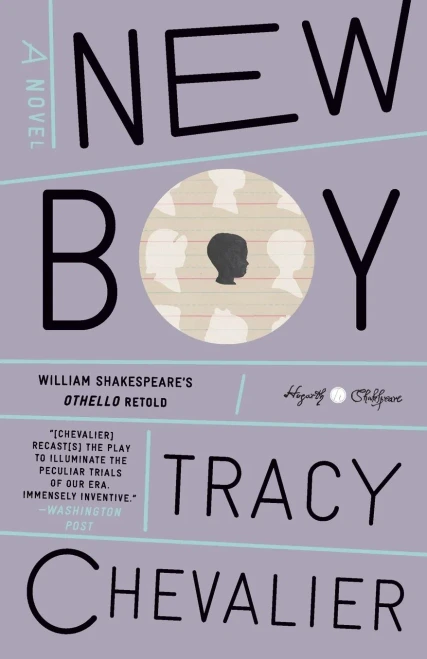 New Boy: William Shakespeare'S Othello Retold: A Novel (Hogarth Shakespeare)