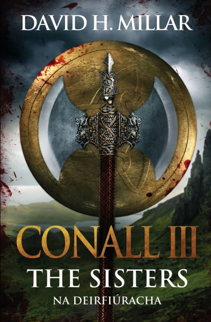 Conall Iii: The Sisters--Na Deirfiuracha