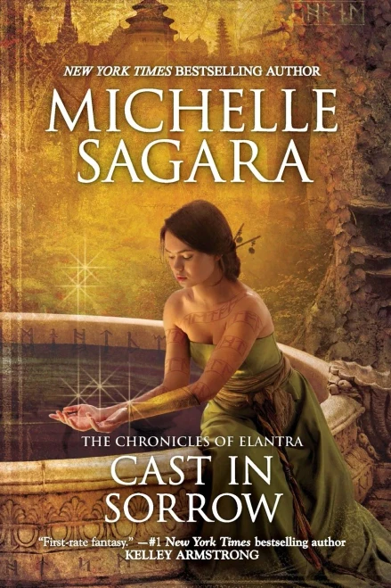 Cast In Sorrow (The Chronicles Of Elantra, 10)