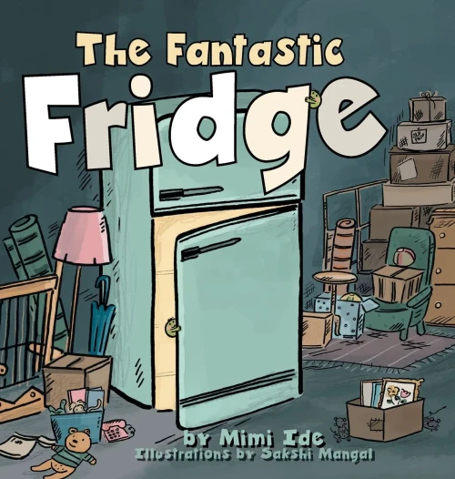 The Fantastic Fridge - Hardcover