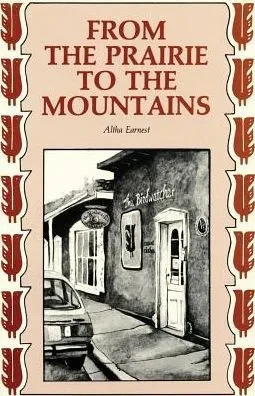 From The Prairie To The Mountains