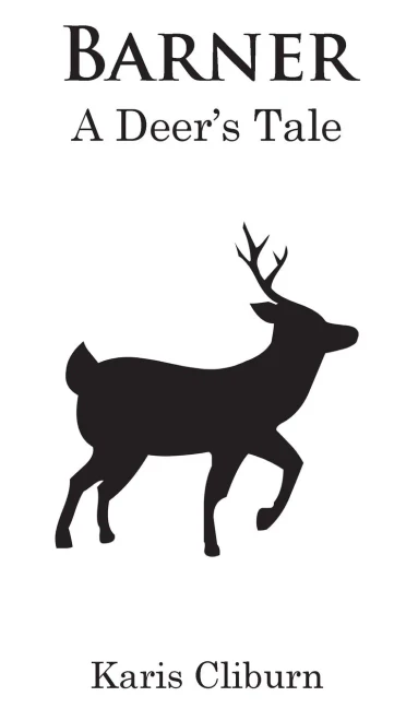 Barner: A Deer'S Tale
