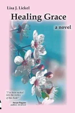 Healing Grace: A Novel