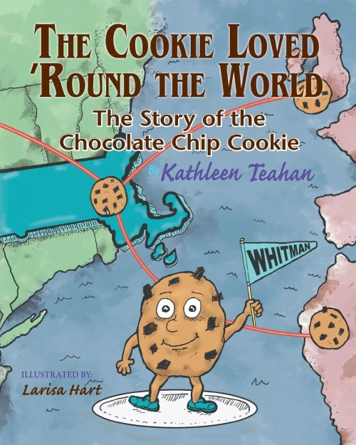 The Cookie Loved 'Round The World: The Story Of The Chocolate Chip Cookie