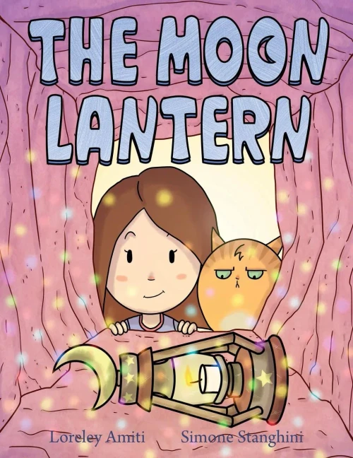 The Moon Lantern: Picture Book For Children 3+