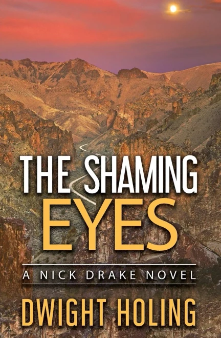 The Shaming Eyes (A Nick Drake Novel)