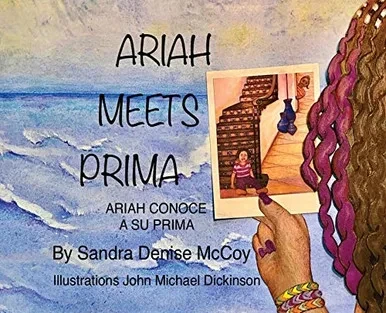 Ariah Meets Prima: Ariah Conoce a Su Prima (The Little Miss Adventures of Ariah) - Hardcover