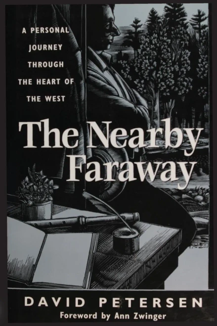 The Nearby Faraway: A Personal Journey Through The Heart Of The West