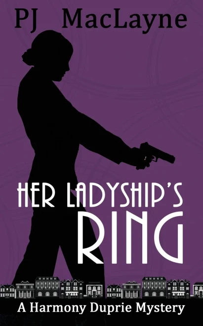 Her Ladyship'S Ring (The Harmony Duprie Mysteries)