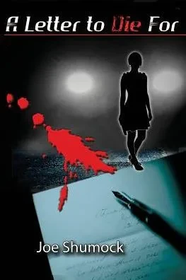 A Letter To Die For (" Letter Series")