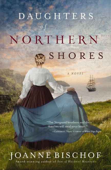 Daughters Of Northern Shores (A Blackbird Mountain Novel)