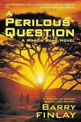 A Perilous Question (The Marcie Kane Thriller Collection)
