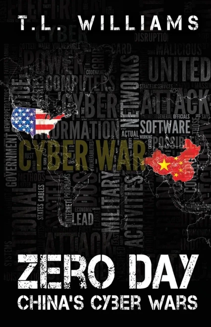 Zero Day: China'S Cyber Wars (Logan Alexander)
