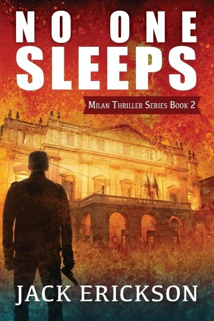 No One Sleeps (Milan Digos Thriller Series)