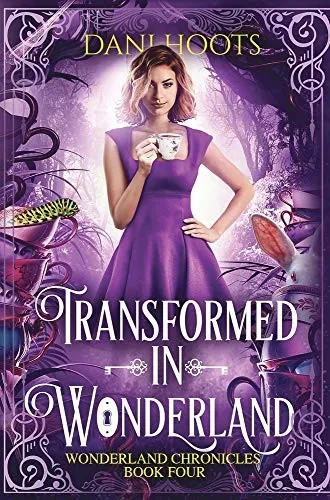 Transformed in Wonderland - Hardcover