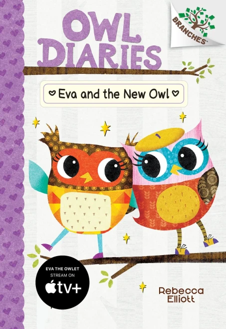 Eva And The New Owl (Owl Diaries)