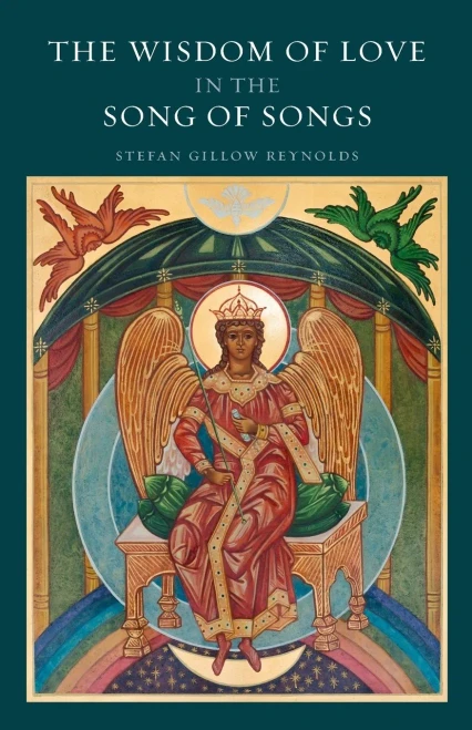 The Wisdom Of Love In The Song Of Songs