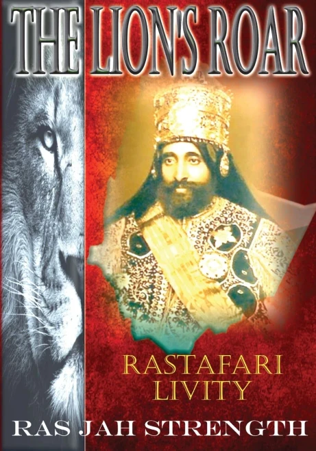The Lion'S Roar: Rastafari Livity