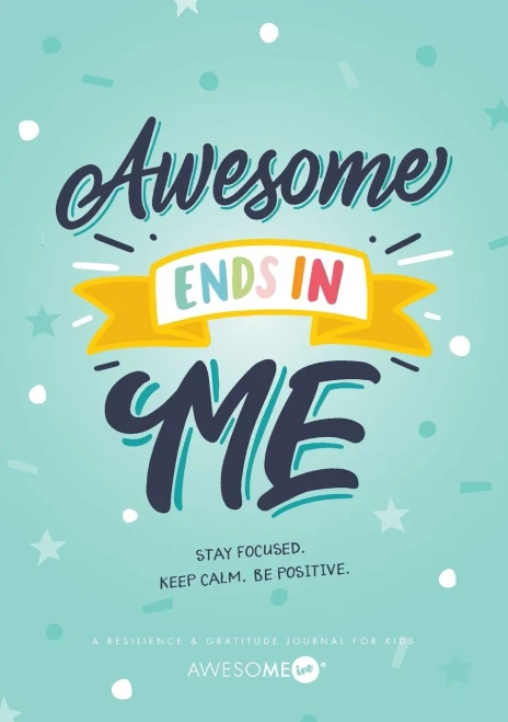 Resilient Me Gratitude Journal For Kids: Awesome Ends In Me