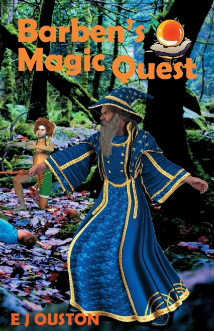 Barben'S Magic Quest: Book One The Magic Begins
