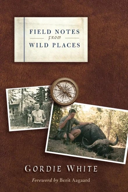 Field Notes From Wild Places