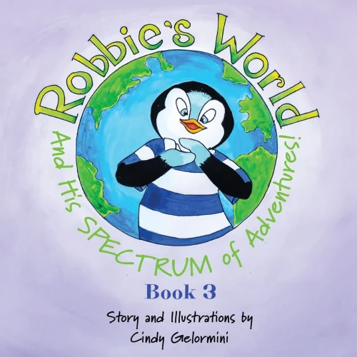 Robbie's World and His SPECTRUM of Adventures! Book 3 - Paperback
