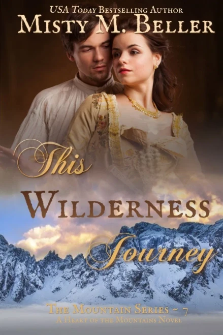 This Wilderness Journey (The Mountain Series)