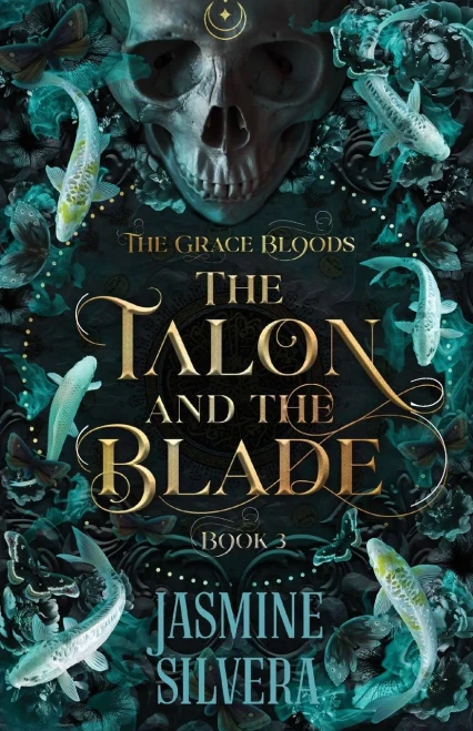 The Talon & The Blade (Grace Bloods)