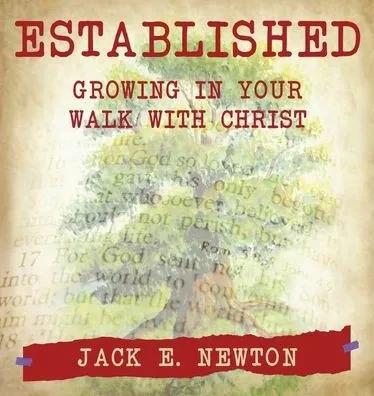 Established: Growing In Your Walk With Christ