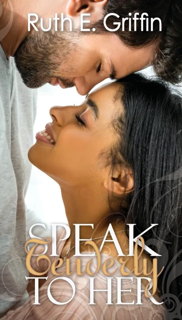 Speak Tenderly To Her