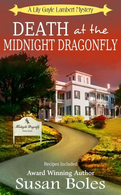 Death At The Midnight Dragonfly: A Lily Gayle Lambert Mystery