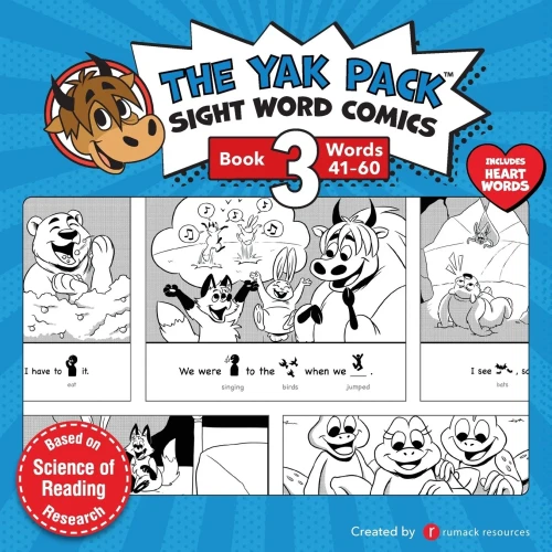 The Yak Pack: Sight Word Stories: Book 3: Comic Books To Practice Reading Dolch Sight Words (41-60) (The Yak Pack Û Phonics & Sight Words)
