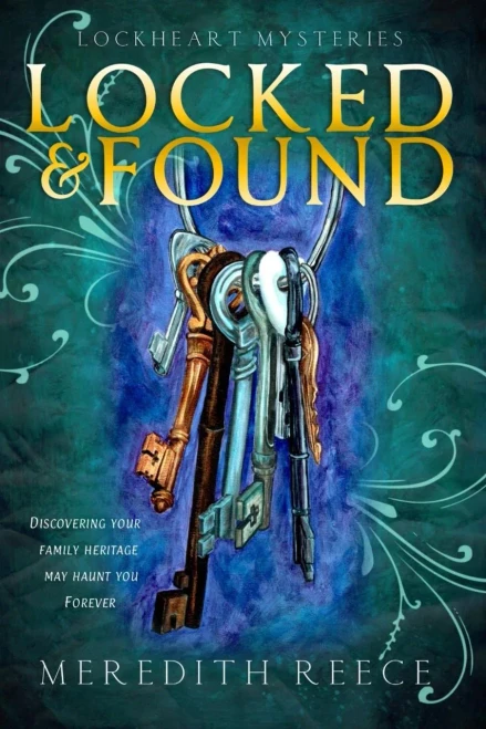 Locked & Found (Lockheart Mysteries)