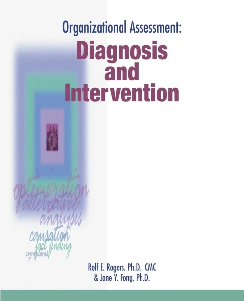 Organizational Assessment: Diagnosis And Intervention