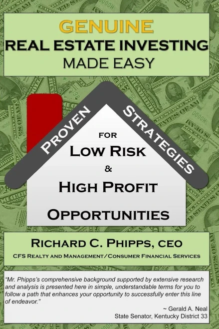 Genuine Real Estate Investing Made Easy: Proven Strategies For Low Risk & High P