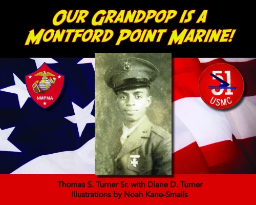 Our Grandpop Is A Montford Point Marine!