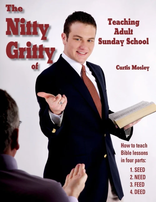 The Nitty Gritty Of Teaching Adult Sunday School