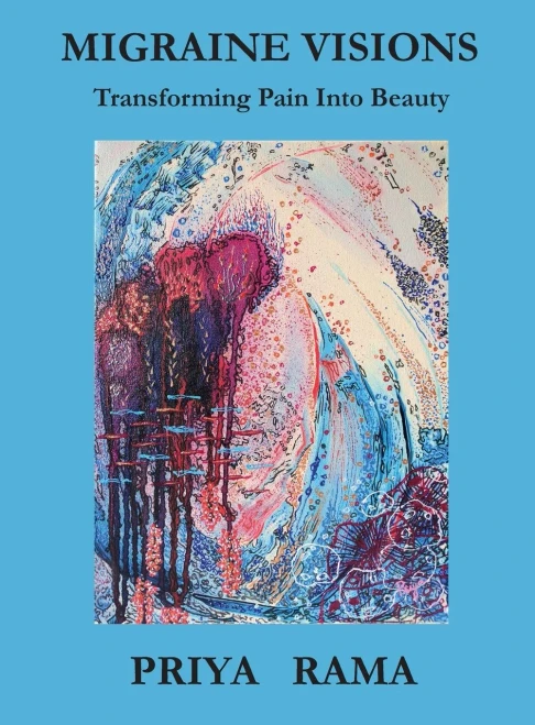 Migraine Visions: Transforming Pain Into Beauty