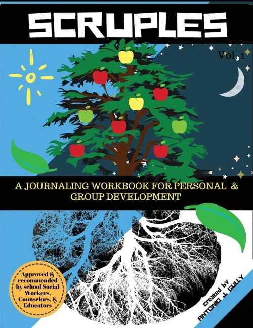 Scruples: A Journaling Workbook For Personal & Group Development