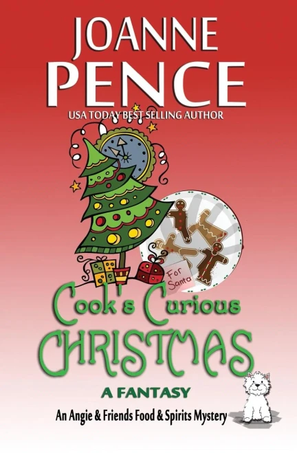 Cook'S Curious Christmas - A Fantasy: An Angie & Friends Food & Spirits Mystery (Angie & Friends Food & Spirits Mysteries)