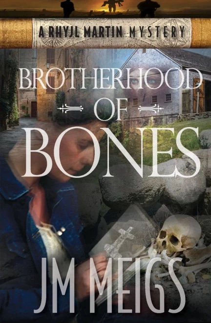 Brotherhood Of Bones (Rhyjl Martin Mysteries)