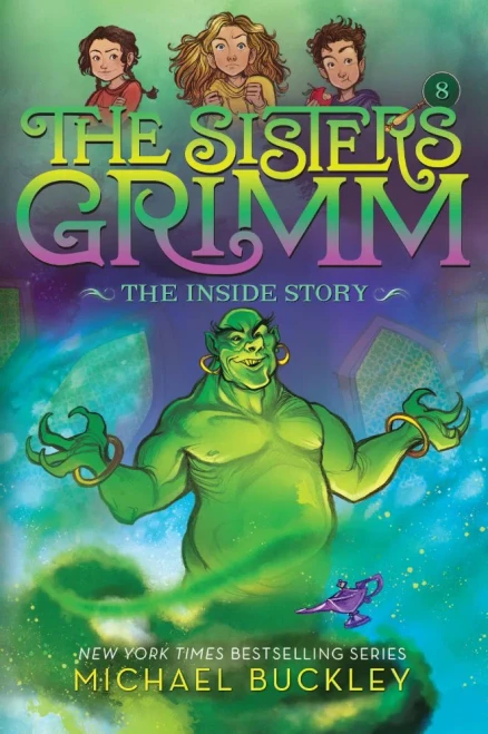 The Inside Story (Turtleback School & Library Binding Edition) (Sisters Grimm)