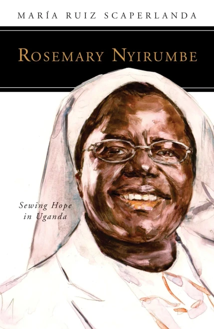 Rosemary Nyirumbe: Sewing Hope In Uganda (People Of God)