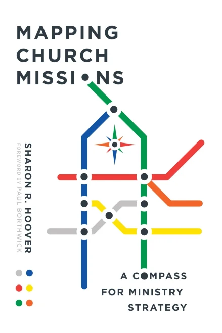 Mapping Church Missions: A Compass For Ministry Strategy
