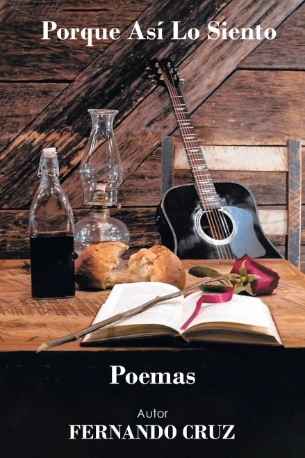 Porque Así Lo Siento: Poemas (Spanish Edition) - Paperback
