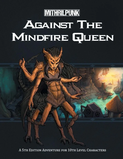 Against The Mindfire Queen