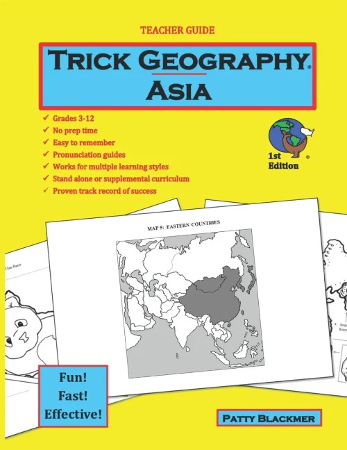 Trick Geography: Asia--Teacher Guide: Making Things What They'Re Not So You Remember What They Are!