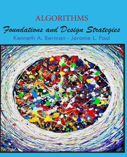 Algorithms: Foundations And Design Strategies