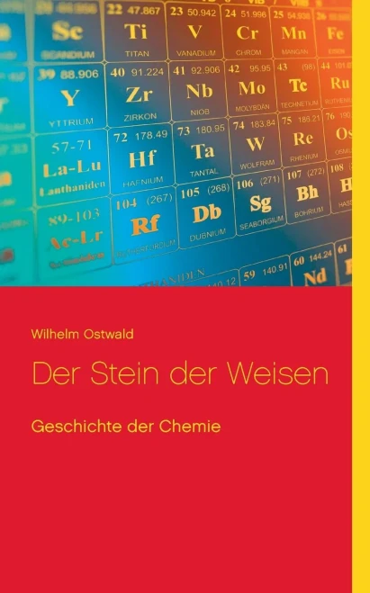 Der Stein der Weisen: Geschichte der Chemie (Abenteuer Naturwissenschaft) (German Edition)