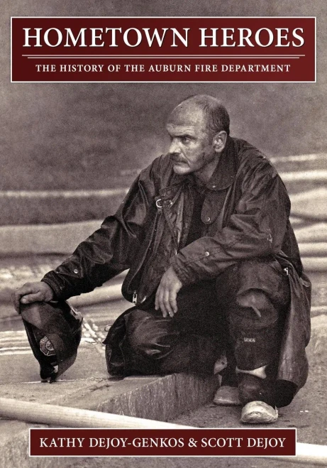 Hometown Heroes: The History Of The Auburn Fire Department